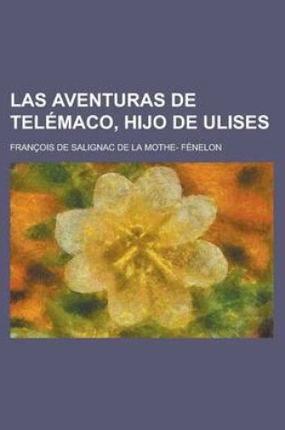 Cover of Las Aventuras de Telemaco, Hijo de Ulises