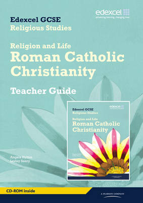 Book cover for Edexcel GCSE Religious Studies Unit 3A: Religion & Life - Catholic Christianity Teach Gde
