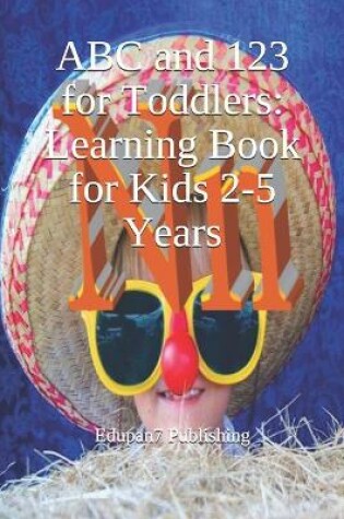 Cover of ABC and 123 for Toddlers