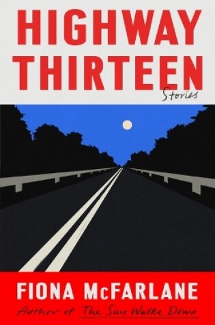 Cover of Highway Thirteen