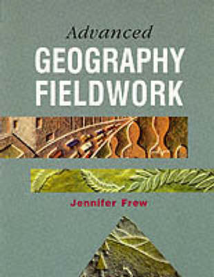 Book cover for Advanced Geography Fieldwork