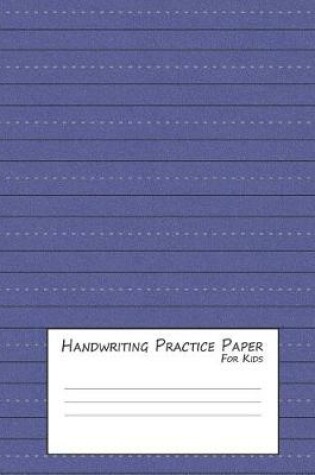 Cover of Handwriting Practice Paper for Kids