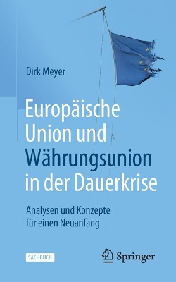 Book cover for Europaische Union Und Wahrungsunion in Der Dauerkrise