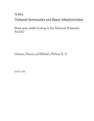 Book cover for Semi-Span Model Testing in the National Transonic Facility