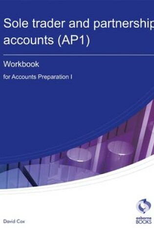 Cover of Sole Trader and Partnership Accounts Workbook (AP1)