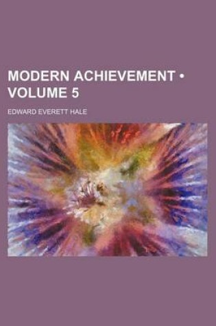 Cover of Modern Achievement (Volume 5)