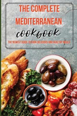 Book cover for The Complete Mediterranean Cookbook