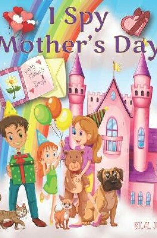 Cover of I Spy Mother's Day