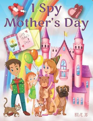 Book cover for I Spy Mother's Day