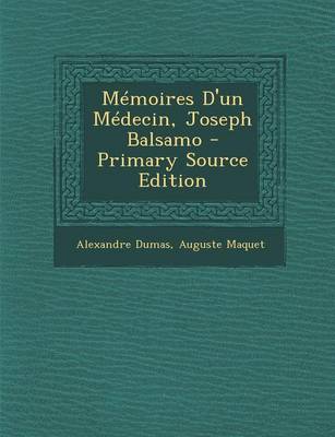 Book cover for Memoires D'Un Medecin, Joseph Balsamo