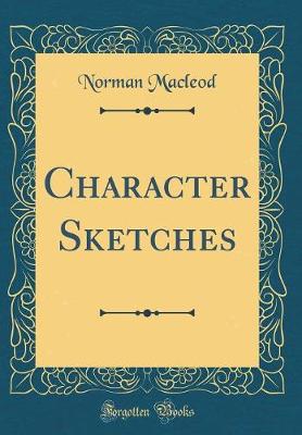 Book cover for Character Sketches (Classic Reprint)
