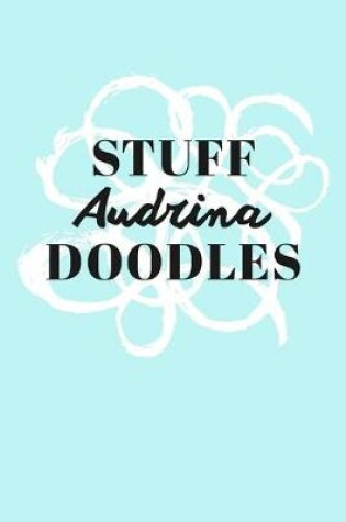 Cover of Stuff Audrina Doodles