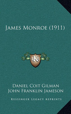 Book cover for James Monroe (1911)