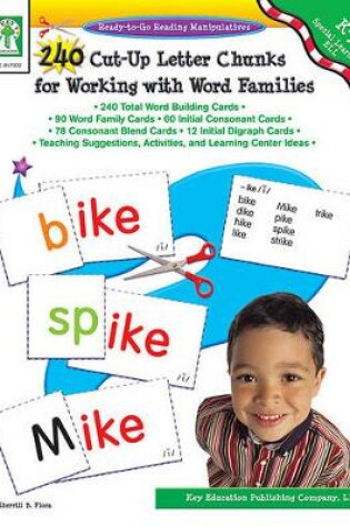 Cover of 240 Cut-Up Letter Chunks for Working with Word Families, Grades K - 3