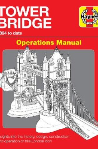 Cover of Tower Bridge Operations Manual