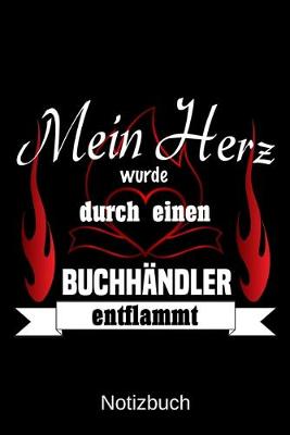 Book cover for Mein Herz wurde durch einen Buchhandler entflammt