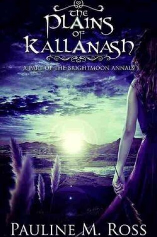 Cover of The Plains of Kallanash