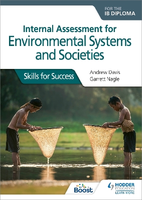 Book cover for Internal Assessment for Environmental Systems and Societies for the IB Diploma