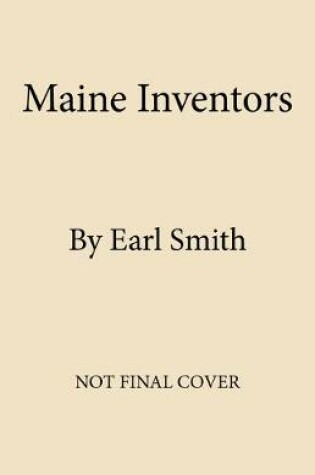 Cover of Maine Inventors