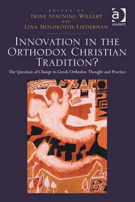 Book cover for Innovation in the Orthodox Christian Tradition?