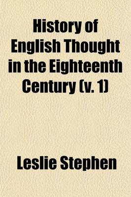 Cover of History of English Thought in the Eighteenth Century (Volume 1)