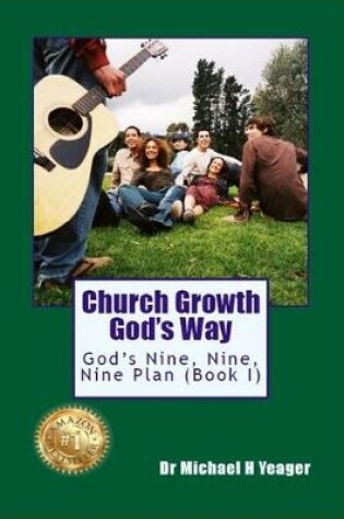 Cover of CHURCH GROWTH GOD's WAY - BOOK I
