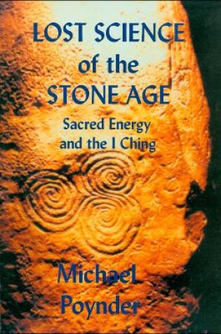 Cover of The Lost Science of the Stone Age