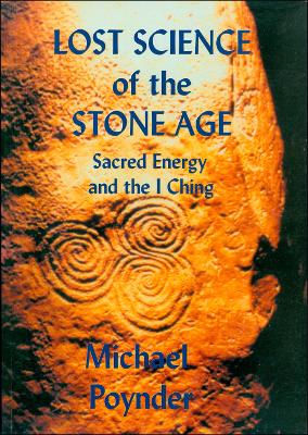Cover of The Lost Science of the Stone Age