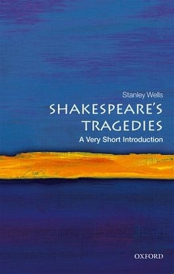 Cover of Shakespeare's Tragedies: A Very Short Introduction