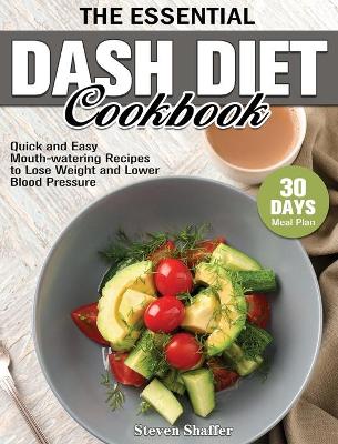 Cover of The Essential Dash Diet Cookbook