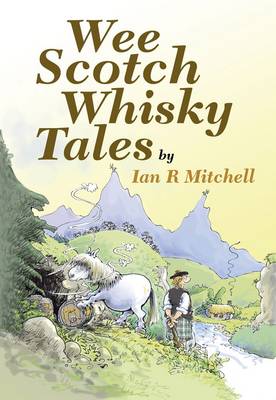 Book cover for Wee Scotch Whisky Tales