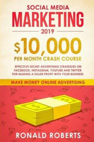 Cover of Social Media Marketing #2019