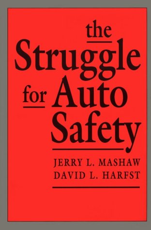 Book cover for The Struggle for Auto Safety