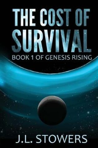 Cover of The Cost of Survival
