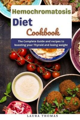 Cover of Hemochromatosis Diet Cookbook