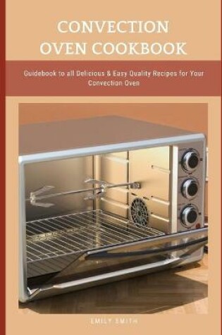 Cover of Convection Oven Cookbook