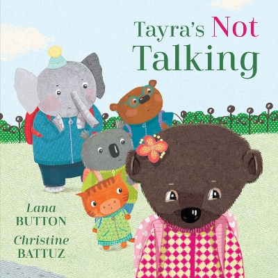 Book cover for Tayra's Not Talking
