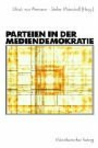 Cover of Parteien in Der Mediendemokratie