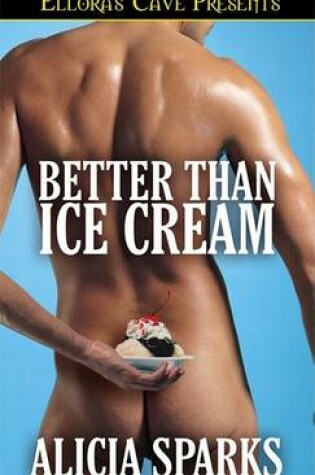 Cover of Better Than Ice Cream