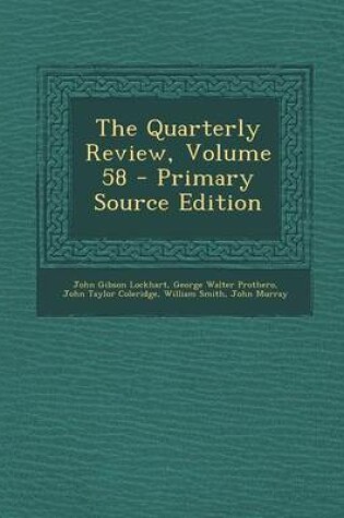 Cover of The Quarterly Review, Volume 58 - Primary Source Edition