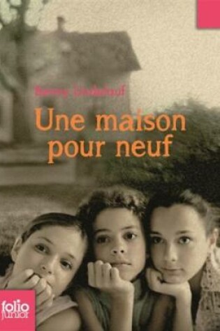 Cover of Une maison pour neuf