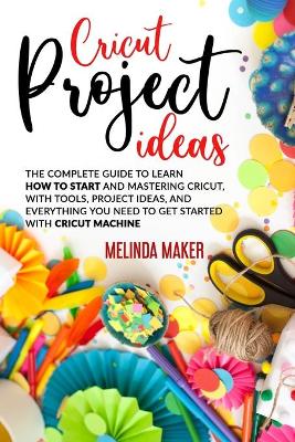 Cover of Cricut Project Ideas