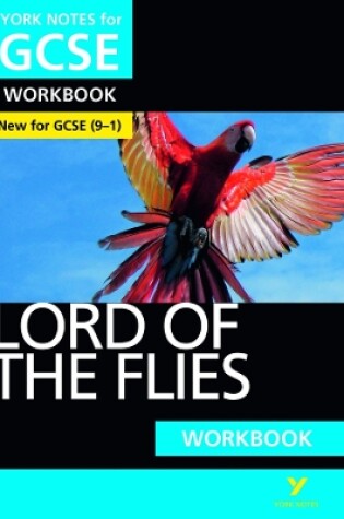 Cover of Lord of the Flies York Notes GCSE English Literature Workbook - for 2025, 2026 exams