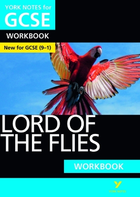 Book cover for Lord of the Flies: York Notes for GCSE Workbook: - the ideal way to catch up, test your knowledge and feel ready for 2022 and 2023 assessments and exams