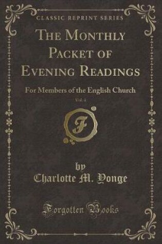 Cover of The Monthly Packet of Evening Readings, Vol. 4