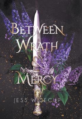 Book cover for Between Wrath and Mercy