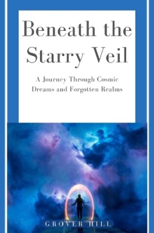 Cover of Beneath the Starry Veil