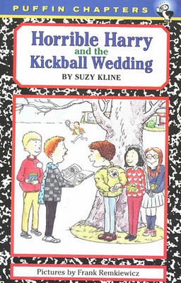 Book cover for Horrible Harry and the Kickball Wedding