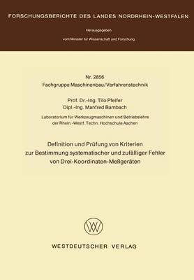 Book cover for Definition Und Preufung Von Kriterien Zur Bestimmung Systematischer Und Zufalliger Fehler Von Drei-Koordinaten-Messgeraten