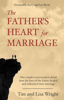 Book cover for The Father's Heart For Marriage